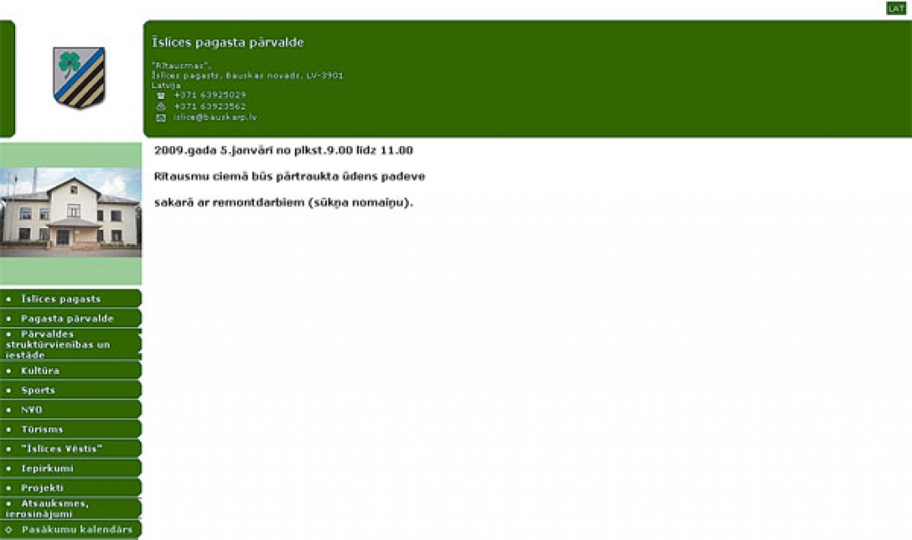 Informācija par ūdens padeves traucējumiem bija atrodama sadaļā «Pasākumu kalendārs».