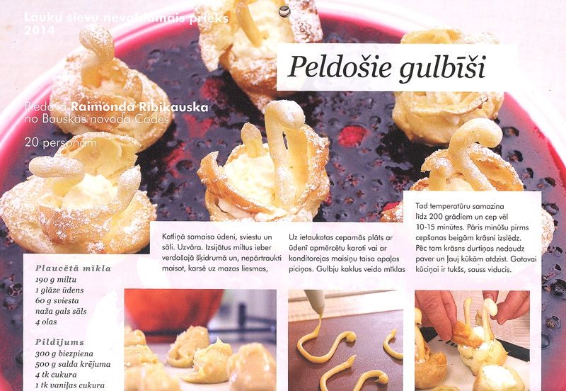 Lauku sievu veidotajā kalendārā skatāma arī Raimondas Ribikauskas saldēdiena recepte.