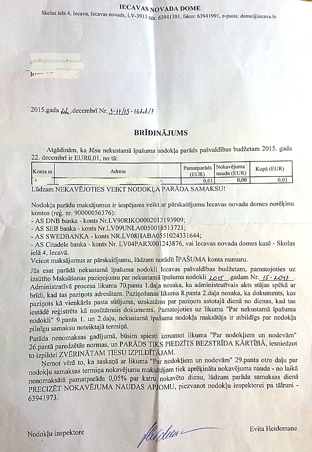 Pašvaldības brīdinājuma vēstule par 0,01 eiro nodokļa parāda samaksu.
Autors: no runabildes.lv