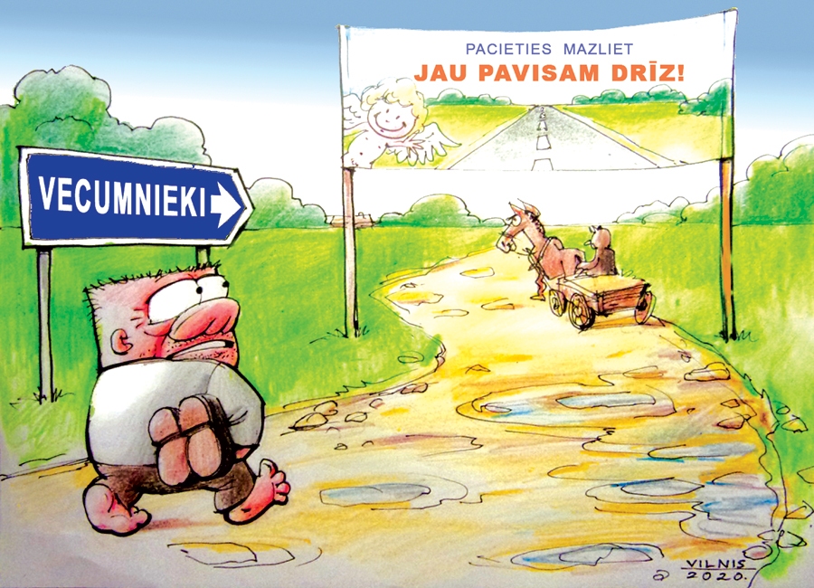 Autors: ZĪMĒJUMS – VILNIS BULAVS, RĪMES – DAINA ZIEMELE