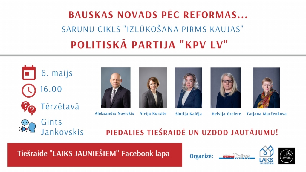 Politiskās partijas «KPV LV» saraksta pārstāvji sevi parāda kā opozīciju pašreizējām varas partijām.